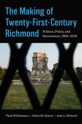 Abbildung von: The Making of Twenty-First-Century Richmond - The University of North Carolina Press