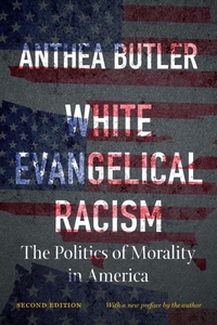 Bild: White Evangelical Racism, Second Edition - The University of North Carolina Press