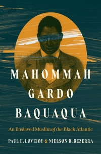 Abbildung von: Mahommah Gardo Baquaqua - The University of North Carolina Press