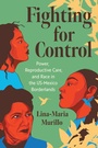 Cover: Fighting for Control - The University of North Carolina Press