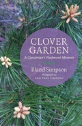 Abbildung von: Clover Garden - The University of North Carolina Press