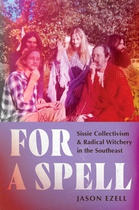 Abbildung von: For a Spell - The University of North Carolina Press