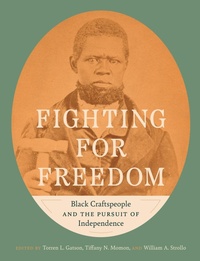 Bild: Fighting for Freedom - The University of North Carolina Press