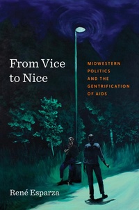 Abbildung von: From Vice to Nice - The University of North Carolina Press