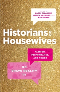 Abbildung von: Historians on Housewives - The University of North Carolina Press