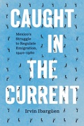 Abbildung von: Caught in the Current - The University of North Carolina Press