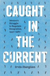 Abbildung von: Caught in the Current - The University of North Carolina Press