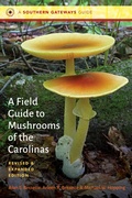 Abbildung von: A Field Guide to Mushrooms of the Carolinas - The University of North Carolina Press