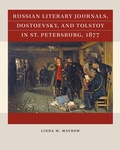 Abbildung von: Russian Literary Journals, Dostoevsky, and Tolstoy in St. Petersburg, 1877 - The University of North Carolina Press