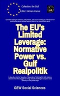 Cover: The EU's Limited Leverage - Global East-West (London)