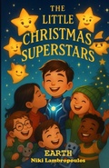 Cover: The Little Christmas Superstars - Independent Publishing Network