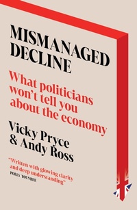 Enlarge image Cover: Mismanaged Decline - Biteback Publishing