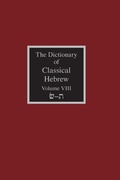 Cover: The Dictionary of Classical Hebrew Volume 8 - Sheffield Phoenix Press Ltd.