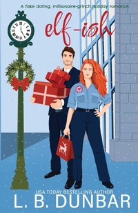 Enlarge image Cover: Elf-ish - L.B. Dunbar Writes, Ltd.
