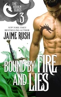 Cover: Bound by Fire and Lies (Hidden, #3) - Written Musings