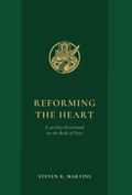 Cover: Reforming the Heart - C&aacute;ntaro Publications