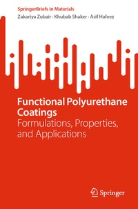 Enlarge image Cover: Functional Polyurethane Coatings - Springer