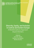 Cover: Diversity, Equity, and Inclusion in Central and Eastern Europe - Palgrave Macmillan