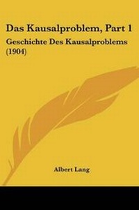Enlarge image Cover: Das Kausalproblem, Part 1 - Kessinger Publishing