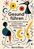 Cover: Gesund f&uuml;hren - SBW Verlag