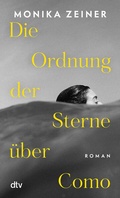 Cover: Die Ordnung der Sterne &uuml;ber Como - dtv