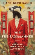 Cover: Wir Freitagsm&auml;nner - dtv