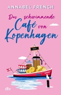 Cover: Das schwimmende Caf&eacute; von Kopenhagen - dtv