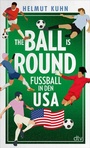 Cover: The Ball is Round - dtv