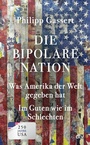 Cover: Die bipolare Nation - dtv