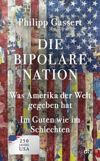 Enlarge image Cover: Die bipolare Nation - dtv