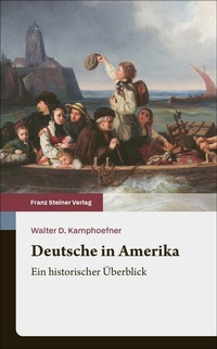 Bild: Deutsche in Amerika - Franz Steiner Verlag