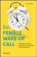 Cover: Ein FEMALE WAKE-UP CALL - Wiley-VCH