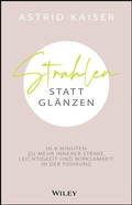 Cover: Strahlen statt Gl&auml;nzen - Wiley-VCH