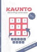 Cover: Kaunto - deutschsprachige R&auml;tselb&uuml;cher / KAUNTO - 600 knifflige Zahlenr&auml;tsel - epubli