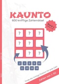 Cover: Kaunto - deutschsprachige R&auml;tselb&uuml;cher / KAUNTO - 600 knifflige Zahlenr&auml;tsel - epubli