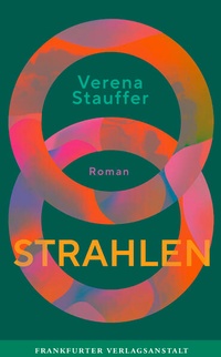 Enlarge image Cover: Strahlen - Frankfurter Verlagsanstalt