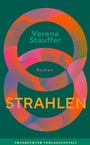Cover: Strahlen - Frankfurter Verlagsanstalt