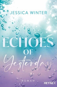 Enlarge image Cover: Echoes of Yesterday - Heyne