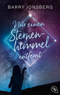 Enlarge image Cover: Nur einen Sternenhimmel entfernt - cbt