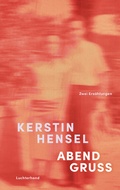 Cover: Abendgru&szlig; - Luchterhand Literaturverlag