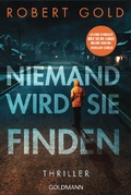 Cover: Niemand wird sie finden - Goldmann