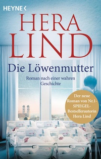 Bild vergrößern Bild: Die Löwenmutter - Heyne