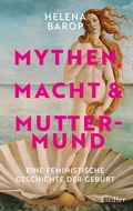 Cover: Mythen, Macht und Muttermund - Siedler