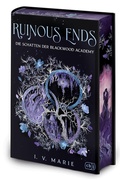 Cover: Ruinous Ends - Die Schatten der Blackwood Academy - cbj