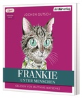 Bild: Frankie - Unter Menschen - Der H&ouml;rverlag