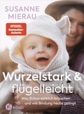 Cover: Wurzelstark und fl&uuml;gelleicht - K&ouml;sel