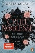 Cover: Cruel Noblesse: Melodie der Rache - Penguin Verlag