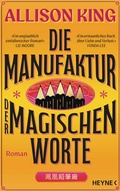 Cover: Die Manufaktur der magischen Worte - Heyne
