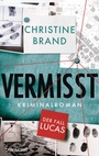 Cover: Vermisst - Der Fall Lucas - Blanvalet