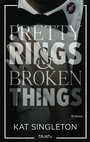 Cover: Pretty Rings and Broken Things - Blush Blanvalet